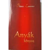 Sidney Lawrence Anyák ​könyve