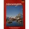 Norwegen - Die schönsten Seiten Norwegens in atemberaubenden Bildern