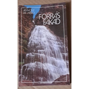 Anthony de Mello Forrás ​fakad Lelkigyakorlatok könyve