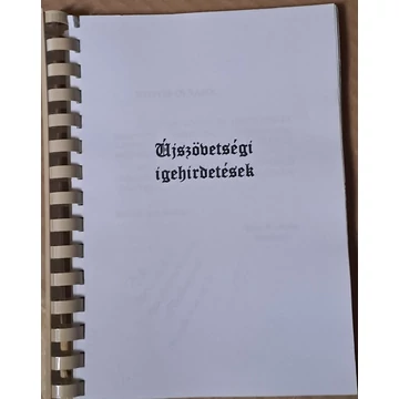 Varga B. Árpád Újszövetségi igehirdetések bodajki füzetek 2010