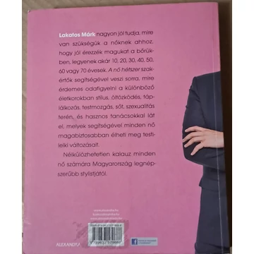 Lakatos Márk A ​nő hétszer  Életmód- és stíluskalauz minden korosztálynak