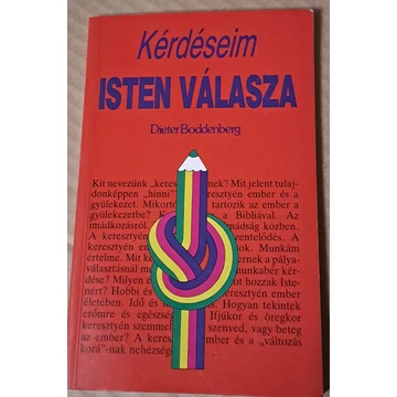 Dieter Boddenberg Kérdéseim ​– Isten válasza