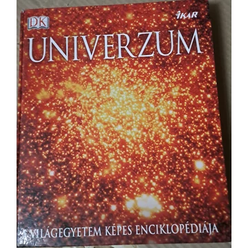 Martin Rees (szerk.) Univerzum A világegyetem képes enciklopédiája