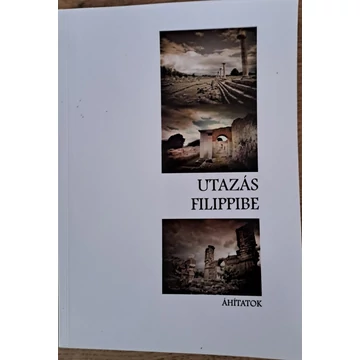 Varga B. Árpád Gyökössy Endre Utazás Filippibe 