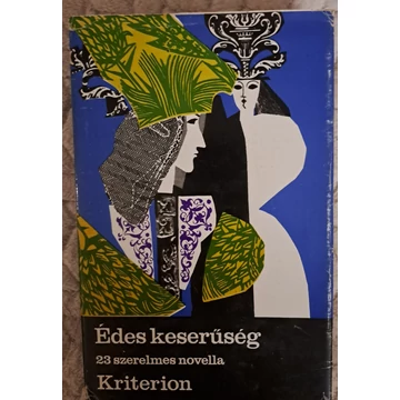 Muhari Ilona (szerk.) Édes ​keserűség