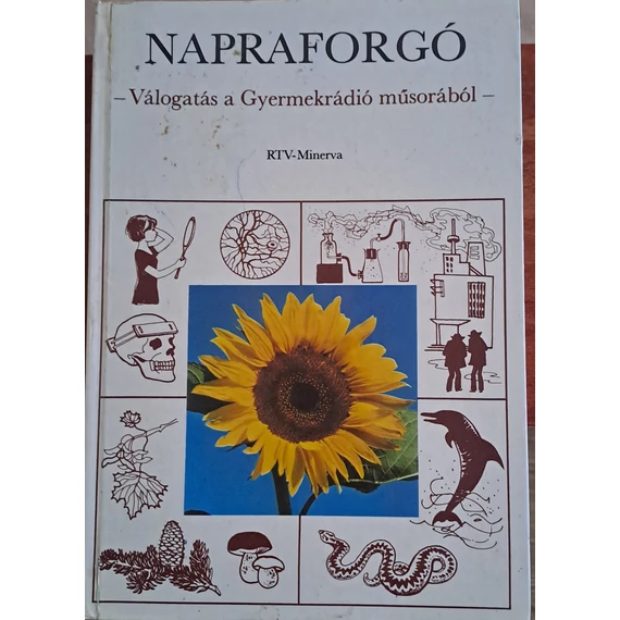 Tarnay Márta Napraforgó-válogatás a Gyermekrádió műsorából