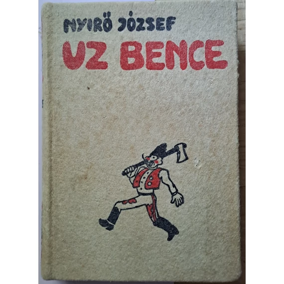 Nyirő József Uz ​Bence