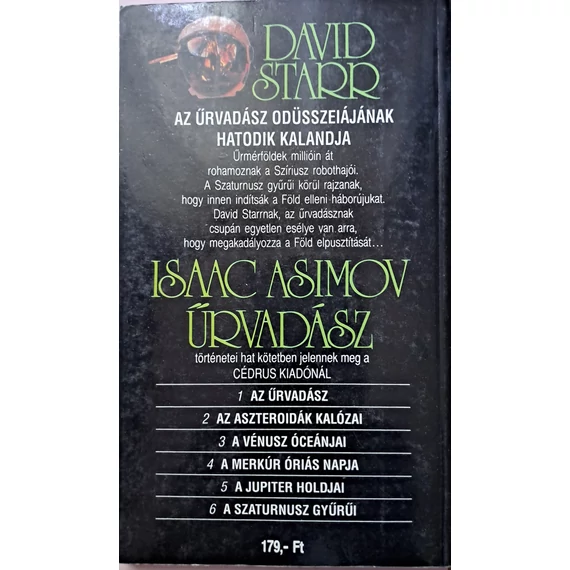 Isaac Asimov A ​Szaturnusz gyűrűi (Űrvadász / Űrvándor 6.)