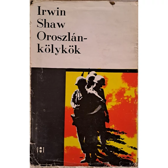 Irwin Shaw Oroszlánkölykök